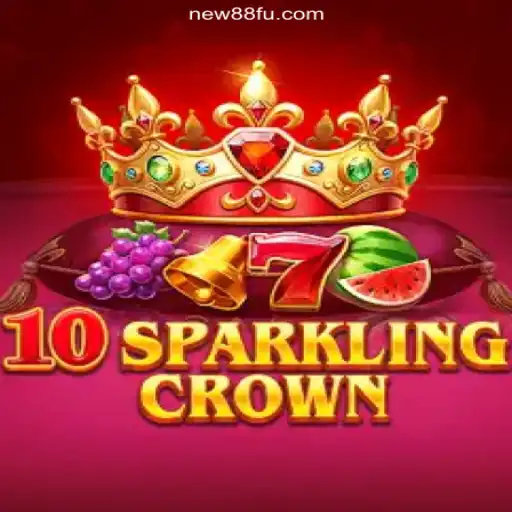 10SparklingCrown on NEW88.COM: The Ultimate Online Slots Experience in Brazil
