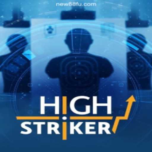 Discover HighStriker: A Premier Game on NEW88.COM Platform-Online Slots Brasil #1
