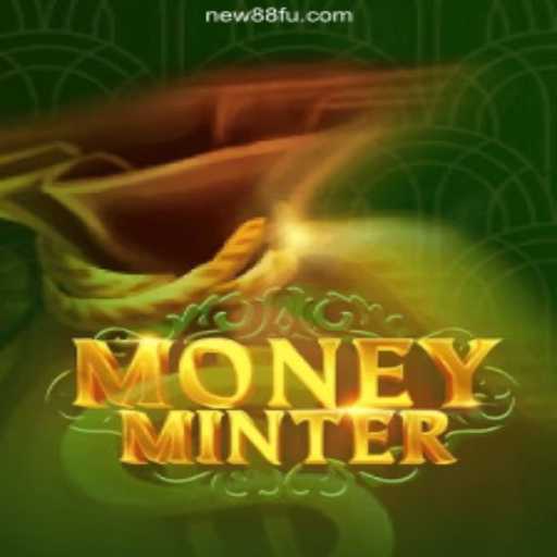 Experience the Thrill of MoneyMinter on the NEW88.COM Platform
