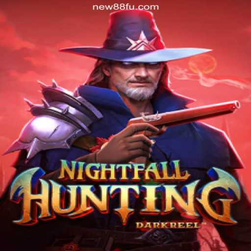 Discover NightfallHunting: A Thrilling Adventure on NEW88.COM