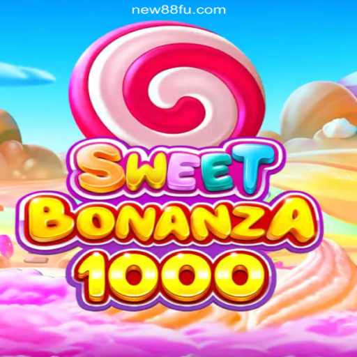 Discover SweetBonanza1000: A New Era of Online Slots on NEW88.COM